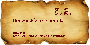 Borvendég Ruperta névjegykártya